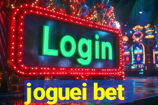 joguei bet